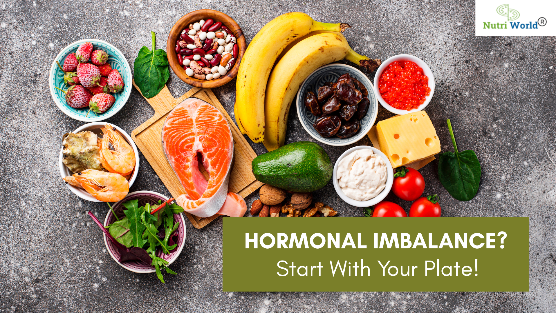 Hormonal Imbalance? Start With Your Plate!