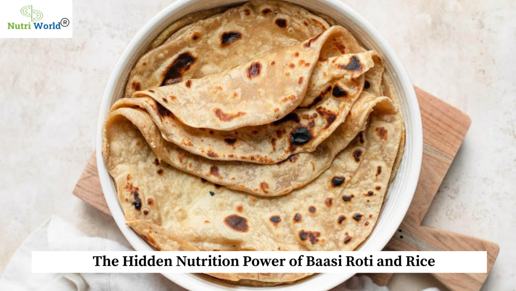 Grandma Was Right: The Hidden Nutrition Power of Baasi Roti and Rice